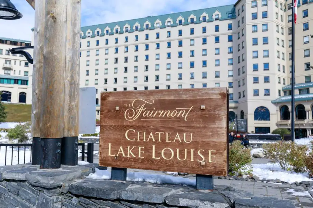 Sign outside the Fairmont Château Lake Louise at the lakeshore